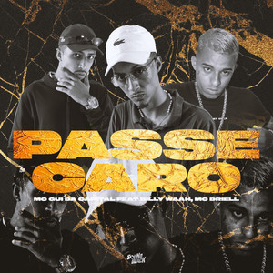 Passe Caro (Explicit)