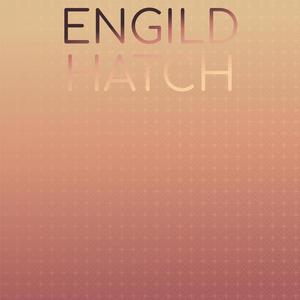 Engild Hatch
