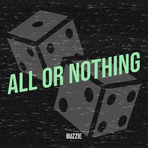 All or Nothing (Explicit)