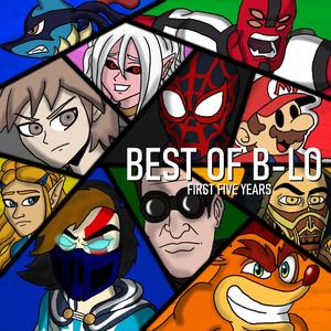 Best of B-Lo: First Five Years (Explicit)