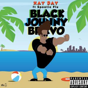 Black Johnny Bravo (feat. Xay Day) [Explicit]