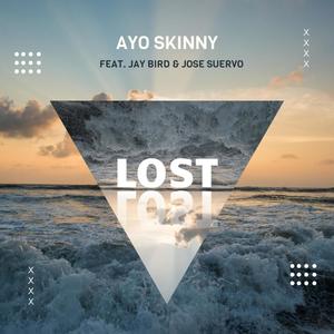 Lost (feat. DM J Bird & Jose Suervo) [Explicit]