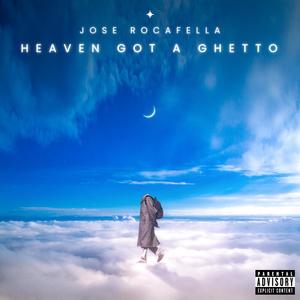 Heaven Got A Ghetto (Explicit)