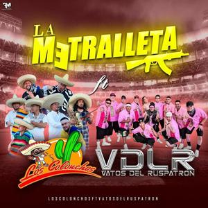 La Metralleta