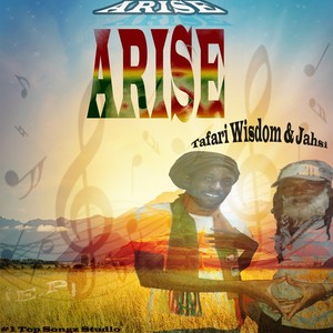 Arise