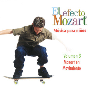 Musica Para Ninos Vol. 3 –Mozart En Movimiento