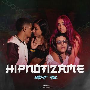 hipnotizame (feat. 902music) [Explicit]