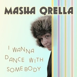 I Wanna Dance with Somebody