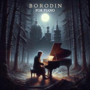 Borodin For Piano