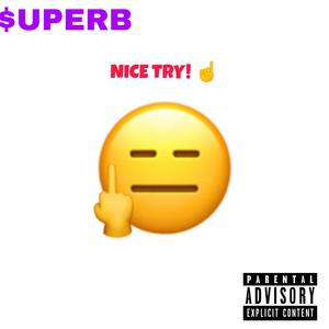 Nice Try (Explicit)
