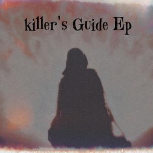 Killler's Guide (Explicit)