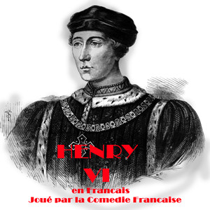 Henry VI (William Shakespeare en Francais)