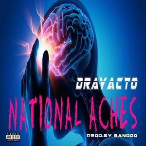 National Aches (Explicit)