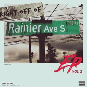 Right Off of Rainier VOL 2 (Explicit)