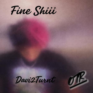 FINE SHIII (Explicit)