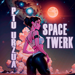 Space Twerk