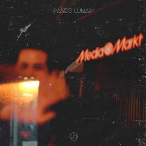 Paseo Lunar (Explicit)