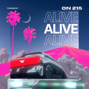 ALIVE ON 215 (feat. Nate Quest & Nick Crucial) (Explicit)