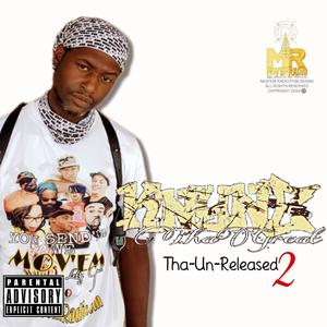 Tha-Un-Released 2 (Explicit)