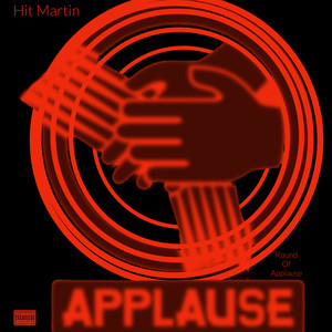 Round Of Applause (Explicit)