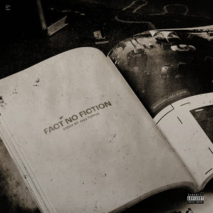 Fact No Fiction (Explicit)