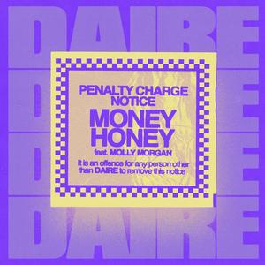 Money Honey (Explicit)