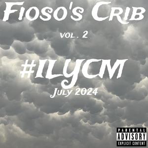 Fioso's Crib, Vol. 2