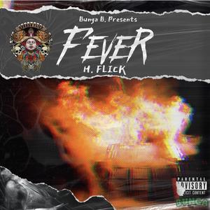 Fever (Explicit)