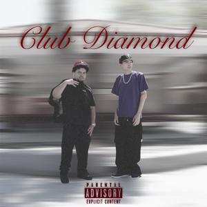 Club Diamond (feat. Alex Amiri) [Explicit]