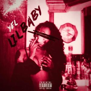 Lil Baby (Explicit)