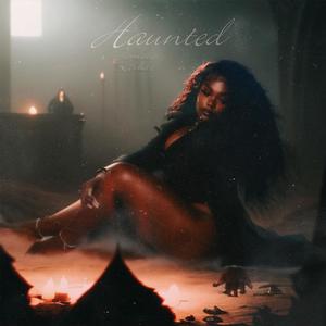 Haunted (Explicit)