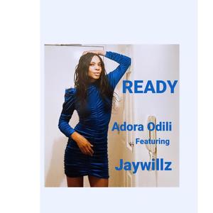 READY (feat. Jaywillz)