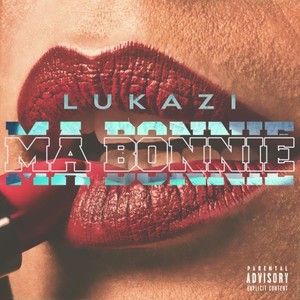 Ma Bonnie (Explicit)