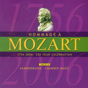 MOZART (A HOMAGE) - 250 YEAR CELEBRATION, Vol. 4 (Chamber Music)