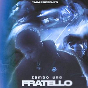 Fratello (Explicit)