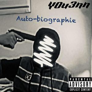 Auto-biographie (Explicit)