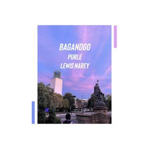 BAGANDGO (feat. Lewis Narey) [Explicit]