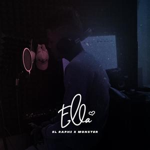 Ella(feat. Monster)