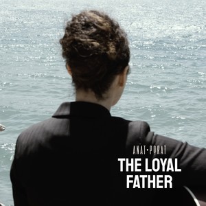 The Loyal Father
