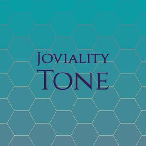 Joviality Tone