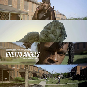 Ghetto Angels (Explicit)