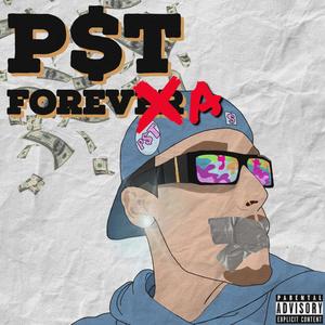 P$t Foreva (Prod. By Tri$ton) [Explicit]