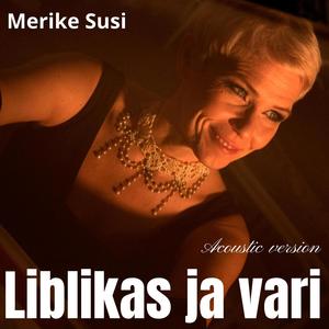 Liblikas ja vari (Acoustic Version)