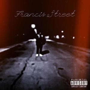 Francis Street (Explicit)