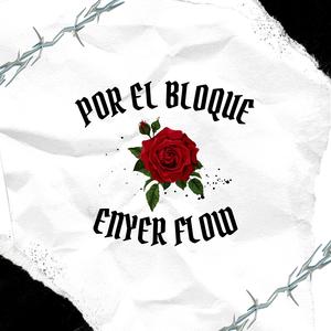 POR EL BLOQUE (Explicit)