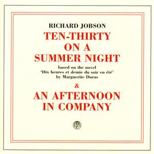 10:30 On A Summer Night/An Afternoon In Company