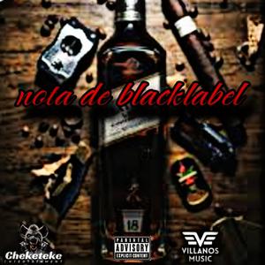 nota de blacklabel (feat. Maiky el Villano) (Explicit)