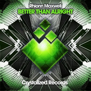 Better Than Alright (Original Mix)