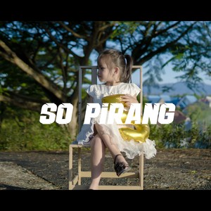 SO PIRANG (Remastered 2024)