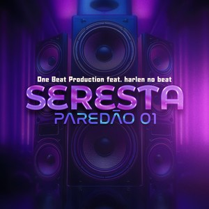 Seresta Paredão 01